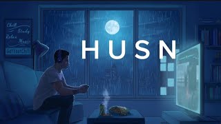 Husn Slowed Reverb  Anuv Jain  Indie pop Lofi song no Copyright [upl. by Itsirk]