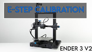 Ender 3 V2 Estep Calibration Stepbystep guide [upl. by Nwahsad]