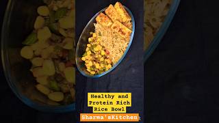 Healthy amp Protein Rich Rice Bownshortsfeed SharmasKitchenMorniBadshah 1730 days challenge [upl. by Krystin]