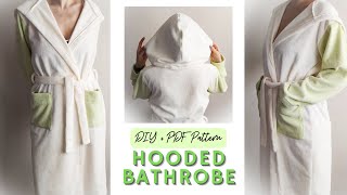 Hooded Bathrobe Sewing DIY  PDF Pattern [upl. by Batholomew867]