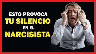 ¿COMO AFECTA TU SILENCIO AL PSICOPATA NARCISISTA [upl. by Rutan115]