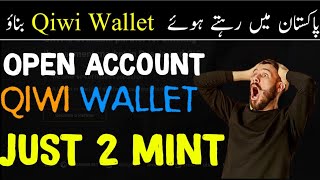 Create Qiwi Wallet Account In Pakistan  How To Create Qiwi Account On Mobile  Qiwi To Payeer [upl. by Yrroc]