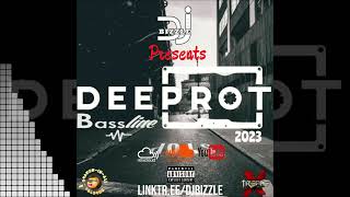 DEEPROT BASSLINE 2023 [upl. by Yankee]