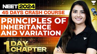 1Day 1 Chapter Principles of Inheritance and Variation in One Shot  NEET 2024  Seep Pahuja [upl. by Karon228]