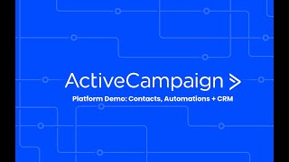 ActiveCampaign Platform Demo [upl. by Nivlac]