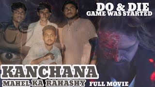 Kanchana Mahal Ka Rahasya Horror Comedy Movie [upl. by Kacy644]