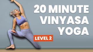 20 Minute Intermediate Vinyasa Yoga  Strong Stretchy Flow [upl. by Ahse435]