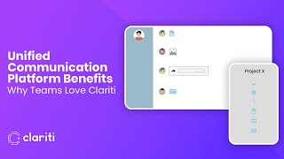 Unified Communication Platform Benefits Why Teams Love Clariti [upl. by Lyrahc]