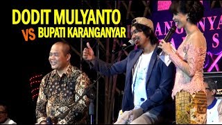 DODIT MULYANTO Terbaru VS Bupati Karanganyar  Stand Up Comedy [upl. by Angeli]