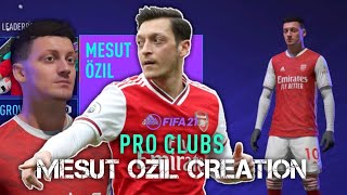 FIFA 21 Mesut Ozil Pro Clubs Creation [upl. by Minor]