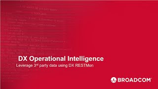 DX Operational Intelligence Leverage 3rd party data using DX RESTMon [upl. by Ailadgim]