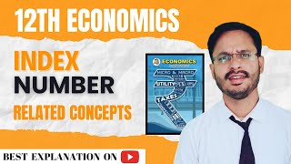 12th ECONOMICS  INDEX NUMBER PART1 [upl. by Repsag]