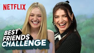 Dakota Fanning amp Eve Hewsons BFF Challenge  The Perfect Couple  Netflix [upl. by Etnod]