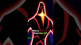 Who is Malware from Ben 10  Part 2 ben10 ben10shorts [upl. by Tenay374]