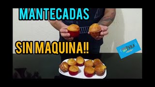 como hacer MANTECADAS FACILES Y DELICIOSAS [upl. by Giordano283]