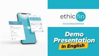 Ethicfin Accounting Software  Demo Presentation in English [upl. by Howard]