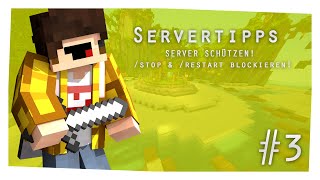 SERVER SCHÜTZEN stop amp restart blockieren  Servertipps 3 [upl. by Chastain]