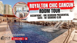 ROYALTON CHIC CANCUN  Oceanfront ONE BEDROOM PRESIDENTIAL SUITE ROOM TOUR 2023 Diamond Club [upl. by Elletnwahs806]