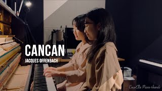 캉캉 CANCAN 피아노 연탄곡  4hands ver [upl. by Novaat]