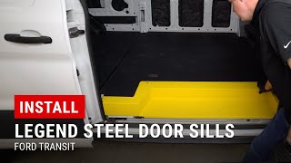 Installing Legend Steel Door Sills on Ford Transit [upl. by Emory]