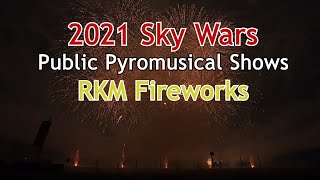 RKM Fireworks Pyromusical  2021 SkyWars MultiCamera View [upl. by Divod665]