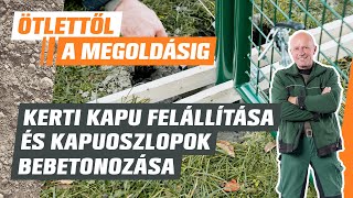 Kerti kapu felállítása és kapuoszlopok bebetonozása  Ötlettől a megoldásig  OBI [upl. by Dwinnell]