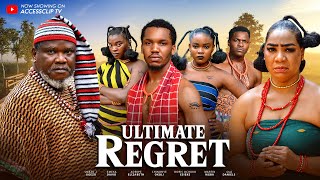 ULTIMATE REGRET THE MOVIE UGEZU J UGEZU OLA DANIELS  2024 LATEST NIGERIAN NOLLYWOOD MOVIE [upl. by Naghem]