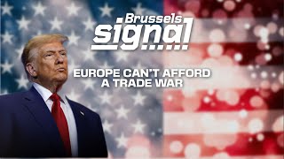 Europe cant afford a Trade War With Trump [upl. by Carlynne]