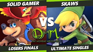 DAT MM 318 LOSERS FINALS  Solid Gamer Banjo Kazooie Steve Vs Skaws Toon Link Smash Ultimate [upl. by Landis]