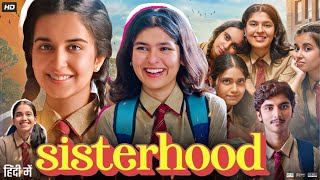 Sisterhood Full Movie  Nidhi Bhanushali  Bhagyashree Limaye  Gunjan Hariramani  Review amp Facts [upl. by Airamasor]