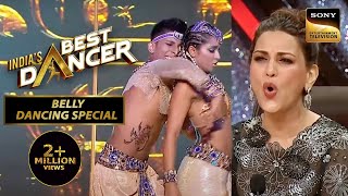 quotMorey Piyaquot पर यह Act देखकर Sonali ने कहा On Fire Indias Best Dancer S3 Belly Dancing Special [upl. by Kenweigh666]