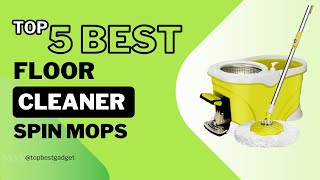 Top 5 Best Spin Mops For Floor Cleaning 2024 [upl. by Allenrac]