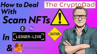 CryptoDads Guide to Scam NFTs Protect Your Crypto Wallet How to Spot and Avoid Scam NFTs [upl. by Laspisa]