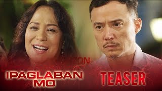 April 14 2018  Ipaglaban Mo Teaser [upl. by Devondra]