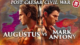 How Octavian Won the Civil War  Post Caesar Rome [upl. by Nede135]