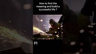 How to find the meaning and build a successful life  41 [upl. by Treiber]