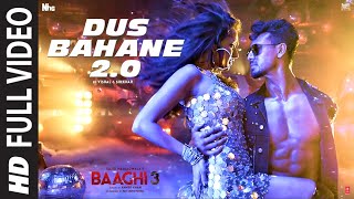 Full Video Dus Bahane 20  Baaghi 3  Vishal amp Shekhar FEAT KK Shaan amp Tulsi K  Tiger Shraddha [upl. by Erreid]