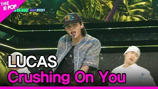 LUCAS Crushing On You 루카스 Crushing On You THE SHOW 240402 [upl. by Griggs]