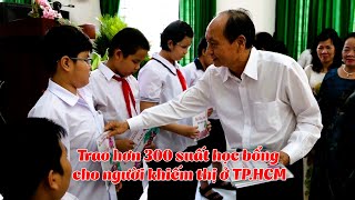 Trao hơn 300 suất học bổng cho người khiếm thị ở TPHCM [upl. by Eimot]