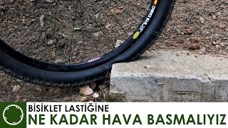 Bisiklet Lastiği Hava Basıncı Ne Kadar Olmalı [upl. by Nofets]