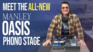 Meet the AllNew Manley OASIS Phono Stage [upl. by Alleahcim389]