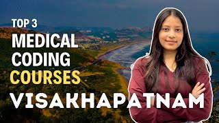 Top 3 Medical Coding Courses Institutes in Vishakhapatnam With 100 Job medicalcodingcourses [upl. by Gail328]