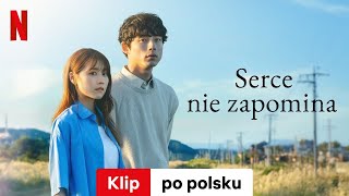 Serce nie zapomina Sezon 1 Klip  Zwiastun po polsku  Netflix [upl. by Kilan646]