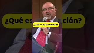 😲¿Qué es la salvación  ¿COMPRENDES😲  Dr Sugel Michelen [upl. by Ecirehs599]