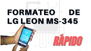 LG LEON MS345 Factory ReseT O FormatearBorrado completo [upl. by Sophie]