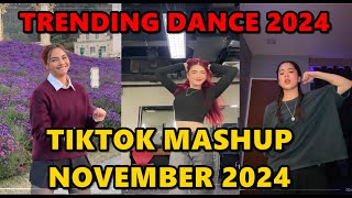 TIKTOK DANCE MASHUP NOVEMBER 2024  TIKTOK DANCE TREND 2024 [upl. by Paehpos]