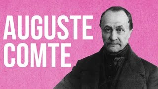 SOCIOLOGY  Auguste Comte [upl. by Tsnre]