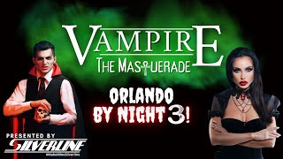 Silverline Vampire The Masquerade Orlando by Night 3 [upl. by Etom]