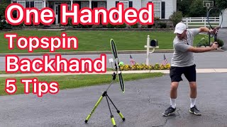 5 Awesome Topspin One Handed Backhand Tips Tennis Technique Explained [upl. by Aeduj]