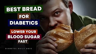 Diabetics Discover the BREAD That Helps Stabilize Your Blood Sugar [upl. by Nesyt735]